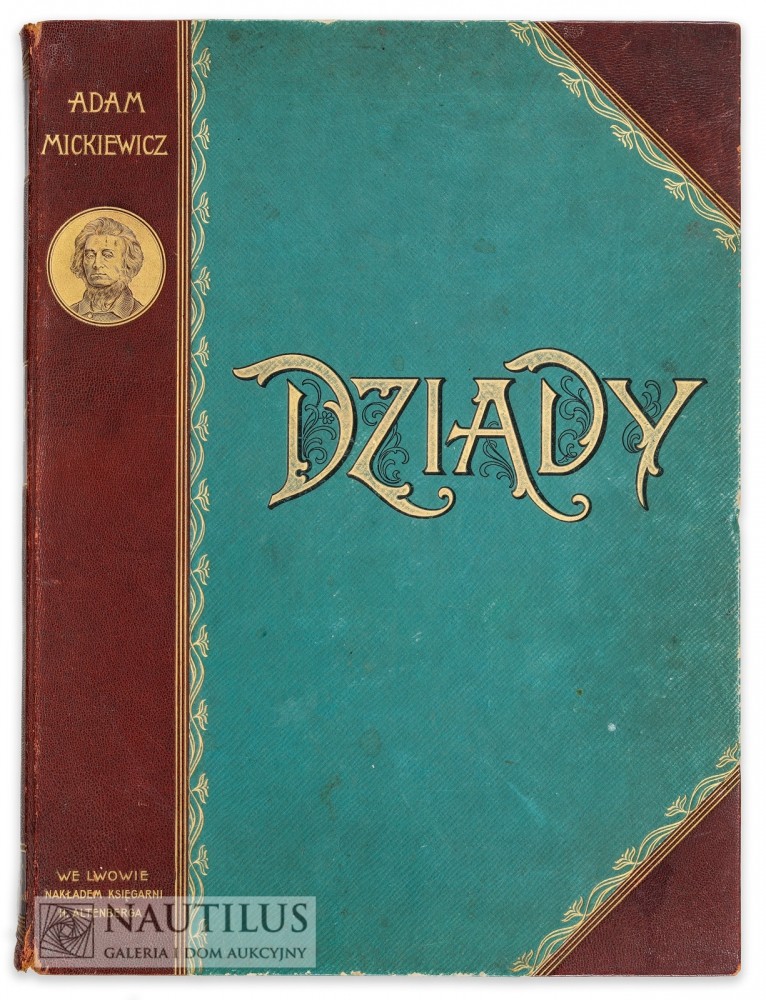 Adam Mickiewicz, Dziady I, II, IV